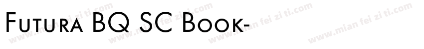 Futura BQ SC Book字体转换